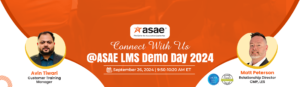 ASAE LMS Demo Day - MapleLMS